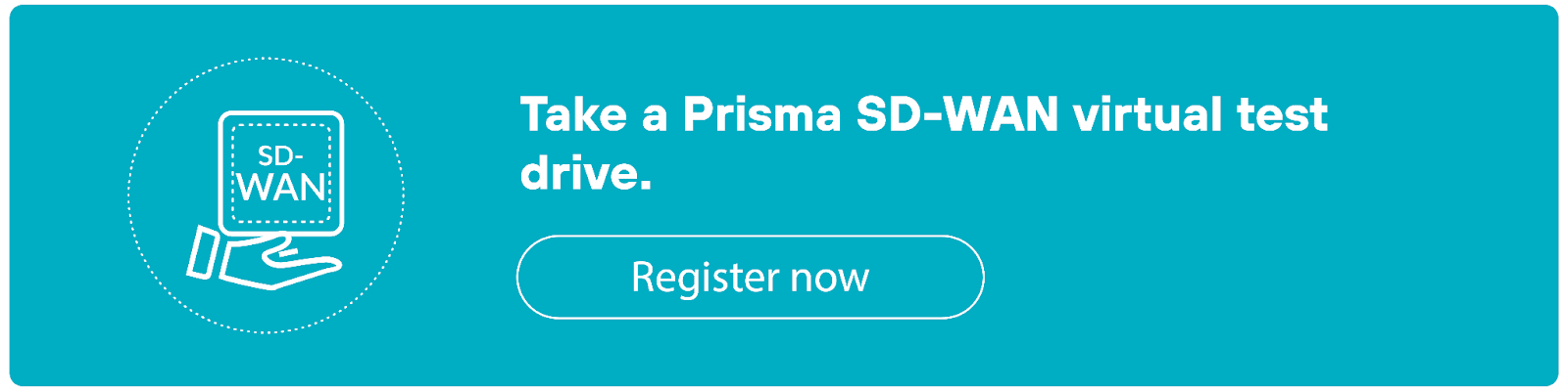 Teal CTA banner featuring an icon of a hand holding a square labeled 'SD-WAN' on the left. The text reads 'Get a personalized Prisma SD-WAN demo.' Below this text is a button labeled 'Request demo.'