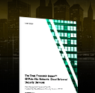 Cloud-Delivered Security Services